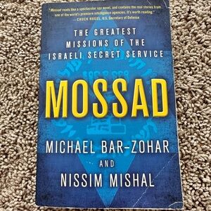 Mossad: The Greatest Missions of the Israeli Secret Service Paperback Book